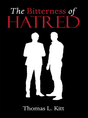 cover image of The Bitterness of Hatred